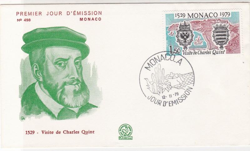 Monaco 1979 Celeb. Visit of Charles Quint in 1529 Pic FDC Stamps Cover Ref 26422