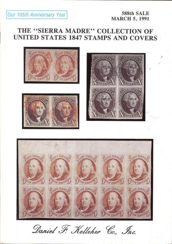 The Sierra Madre Collection of United States 1847 Stamps ...