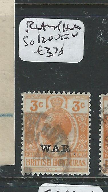 BRITISH HONDURAS (P2606B) WAR TAX SG 120   VFU