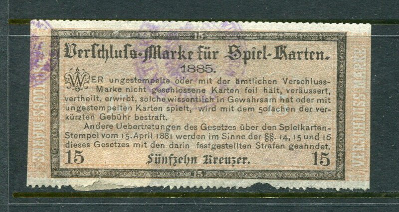 x336 - AUSTRIA 1885 Issue 15kr PLAYING CARDS TAX Revenue Stamp Used