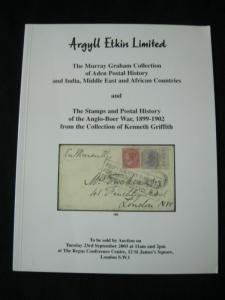 ARGYLL ETKIN AUCTION CATALOGUE 2003 ADEN POSTAL HISTORY 'MURRAY GRAHAM' & BOER