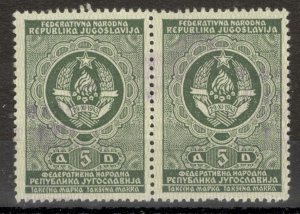 FNR YUGOSLAVIA - PAIR REVENUE FISCAL STAMP, 5 D