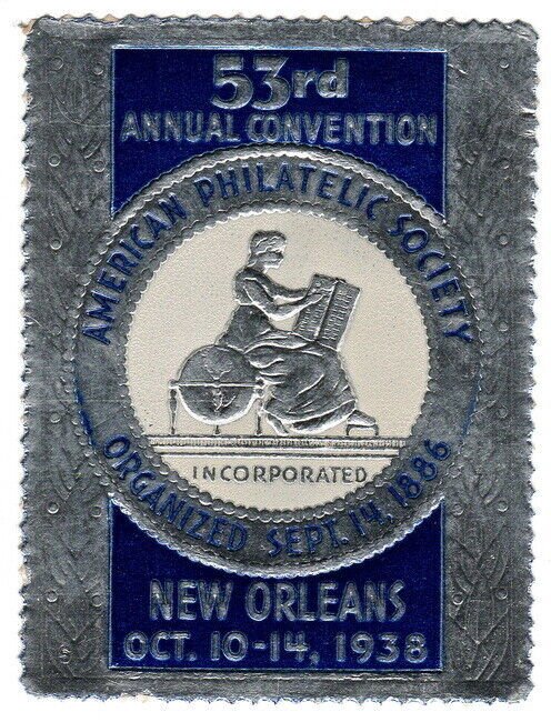 (I.B) US Cinderella : American Philatelic Society Convention (New Orleans 1938)