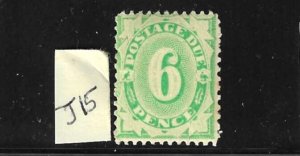 AUSTRALIA SCOTT #J15 1902-04 POSTAGE DUE 6P - WMK 55- PERF 11.5 - MINT HINGED