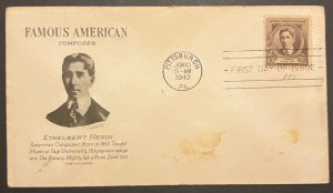 ETHELBERT NEVIN #883 JUN 10 1940 PITTSBURGH PA FIRST DAY COVER (FDC) BX5