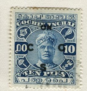 INDIA COCHIN;  1919-33 early SERVICE Optd. issue fine used 10p. value