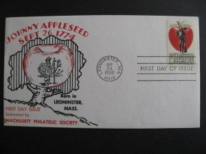 USA CHM Wachusett cachet Johny Appleseed FDC First Day Cover Sc 1317 