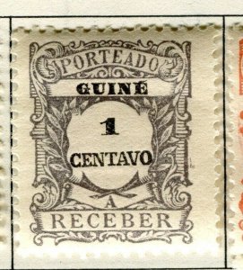 PORTUGUESE GUINEA;   Early 1900s Postage Due issue Mint hinged 1c. value