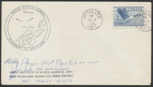 1959 Resolute NWT USAF Ellesmere Ice Shelf Project Cover Pilot Signed