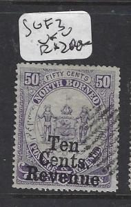 NORTH BORNEO  (P3012BB)  10/50C REVENUE SG F3   VFU  COPY 2