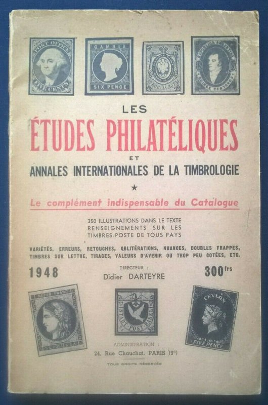 Les ÉTUDES PHILATéLIQUES Classic philatelic-literature 1948 France Worldwide