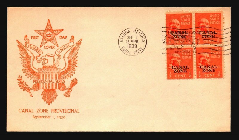 Canal Zone SC# 118 FDC / Block of 4 / Presidential Cachet - L1577