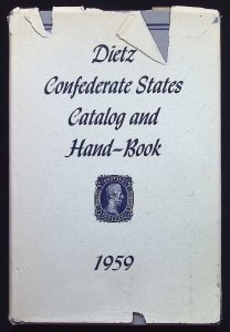 Dietz Confederate States Catalog and Hand-Book 1959