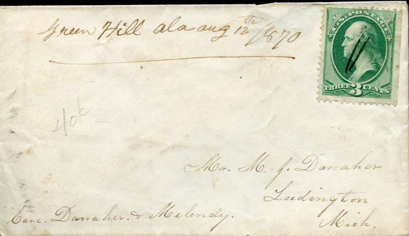 US GREEN HILL, AL 8/12/1870 MANUSCRIPT CANCEL TO LUDINGTON, MI 3C RATE W/CONTENT