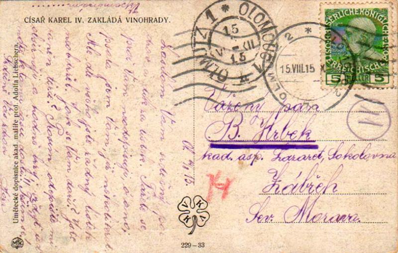 Austria 5h Franz Josef 1915 Olmutz 2, Olomouc 2 PPC Domestic use.