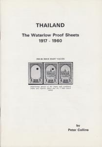 Thailand: The Waterlow Proof Sheets 1917-1960, by Peter Collins. New.