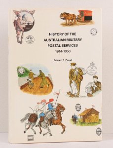 Australia History of the Australian Military Postal Services 1914-50 by Proud.