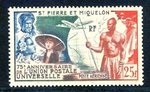 ST. PIERRE & MIQUELON SC# C18 UPU 75th. ANNIVERSARY - MNH