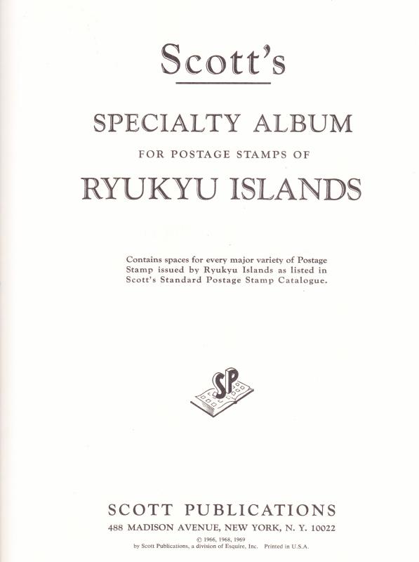 Ryukyu Islands Collection on Scott Specialty Pages NH/Mint/Used (**)(*)(o) VF