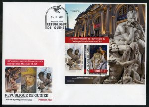 GUINEA 2022  150th ANNIVERSARY OF THE METROPOLITAN MUSEUM OF ART S/SHEET FDC