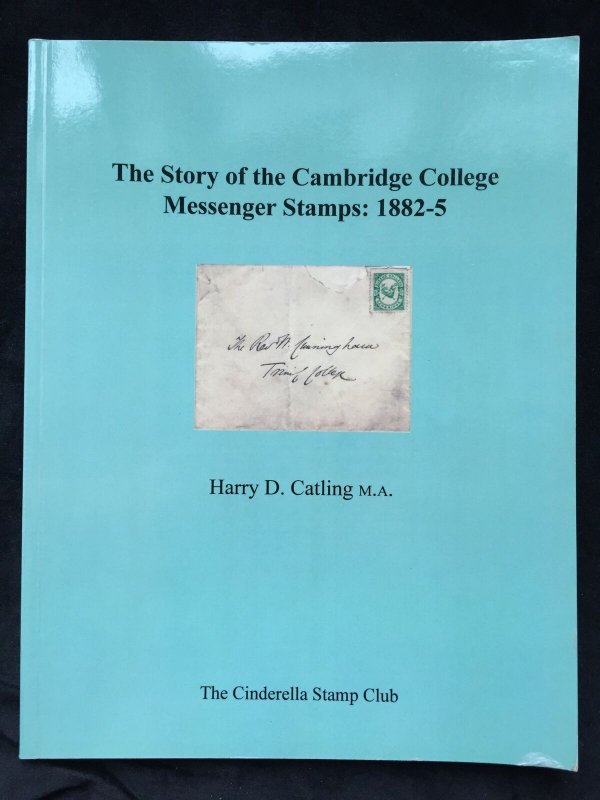 Cambridge College Messenger Stamps Catalogue Illustrated 1882/5 (LA500)