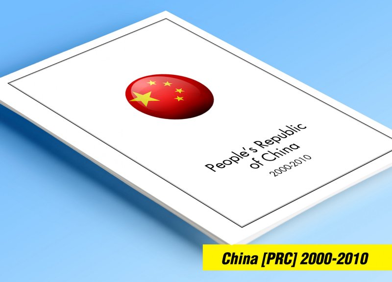 COLOR PRINTED CHINA P.R.C. 2000-2010 STAMP ALBUM PAGES (170 illustrated pages)