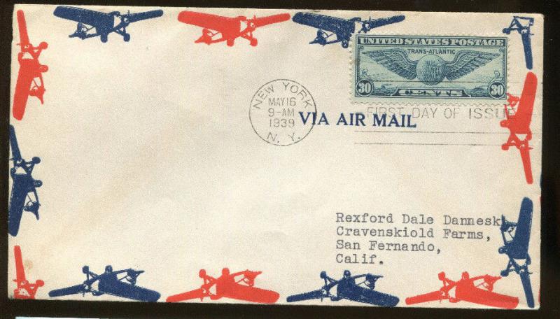 First Day Cover #C24 From New York 1939 to San Fernando CA - Cat Value $50