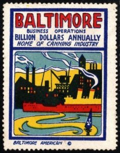 1930's US Poster Stamp Baltimore Home Of Canning Industry Bu...