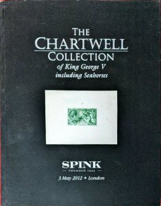 Auction Catalogue Chartwell Great Britain KING GEORGE V inc SEAHORSES Downey etc