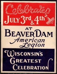 Vintage US Poster Stamp American Legion Celebrates July 3rd & 4th At Beaver Dam