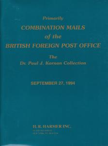 Combination Mails of the British Foreign Post Office, Paul J. Kornan Collection