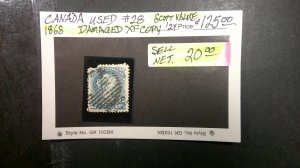 Canada 1868 USED Scott# 28 Damaged XF copy. Corner missing.  High cat. value.