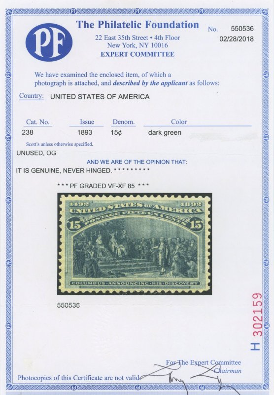 USA 238 - 15 cent Columbian - PF Graded Cert: VF-XF 85 Mint OGnh