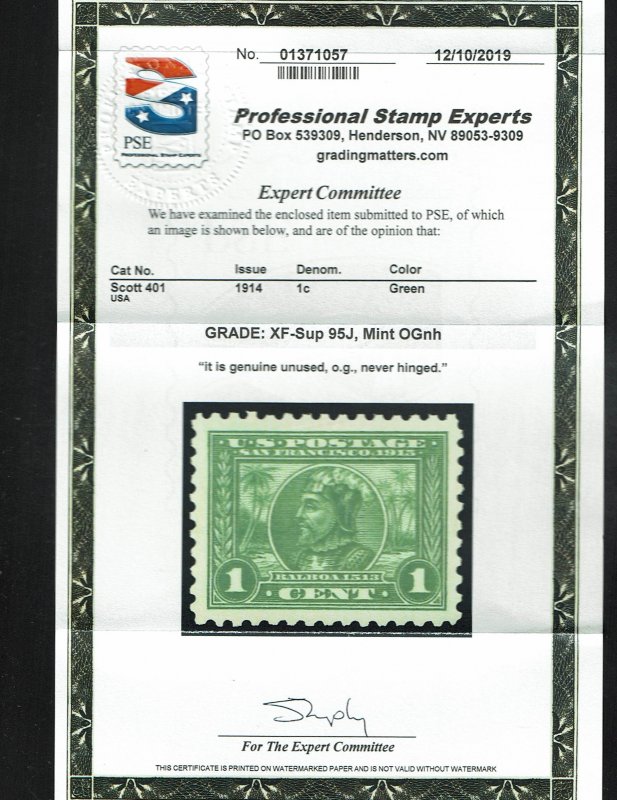 Scott #401 XF/Sup-OG-NH. With 2019 PSE certificate. A Showpiece