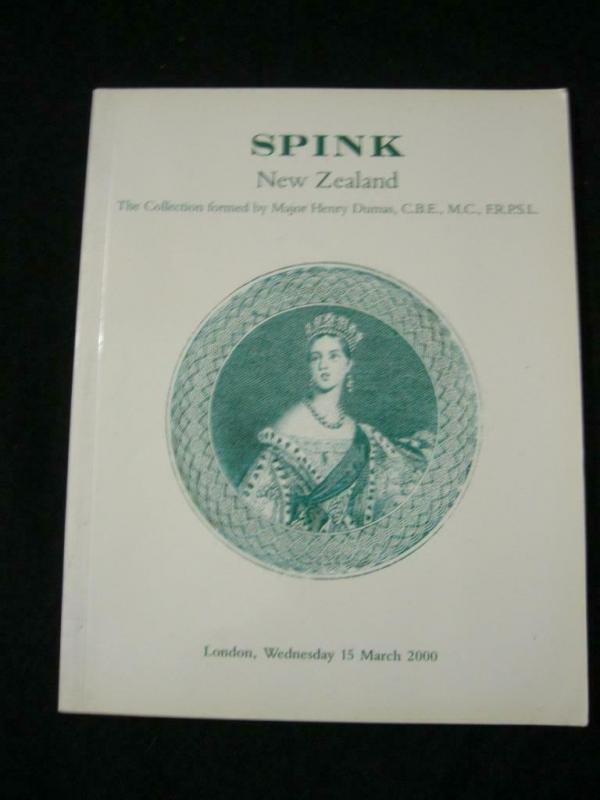 SPINK AUCTION CATALOGUE 2000 NEW ZEALAND 'MAJOR HENRY DUMAS' COLLECTION