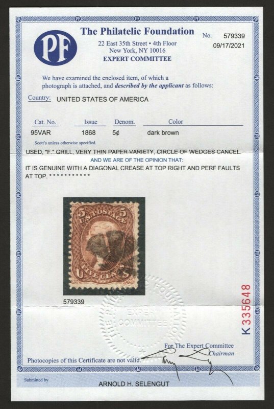 SCOTT #95-Used Thin Paper Variety Fine Pulled Perf w/PF Cert SCV $900 (LB 12/29)