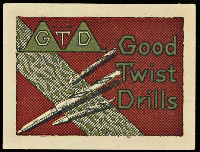 GTD TWIST DRILLS Advertising Poster Stamp U.S.