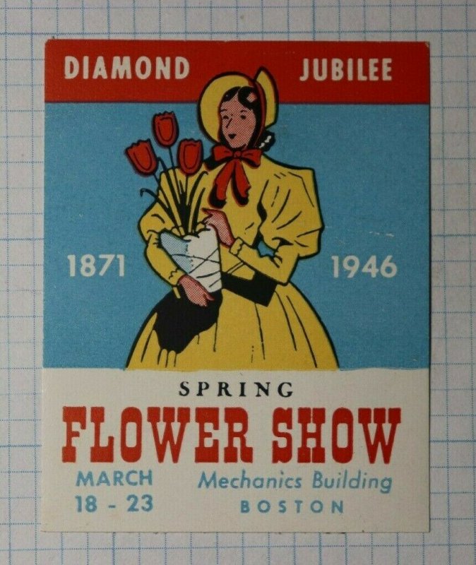 Diamond Jubilee Spring Flower Show Boston 1946 Company Brand Ad Poster Stamp