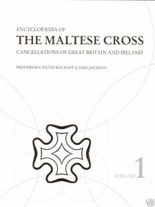 Encyclopedia of Maltese Cross Cancellations,  Vol. 1, by Rockoff & Jackson. NEW