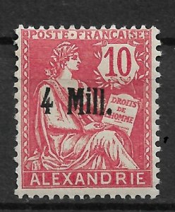 French Offices Levant Alexandria 1921, 4m on 10c ,Scott # 33, VF MH*OG (SL-1)