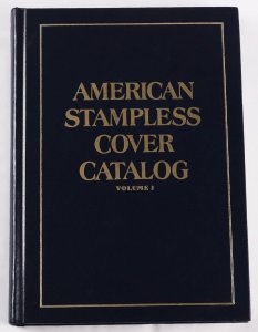 USA American Stampless Cover Catalog (Vol 1). Fourth Edition 1985.