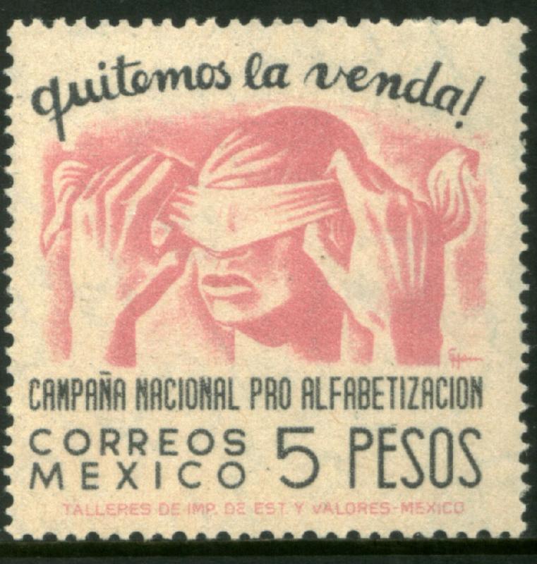 MEXICO 810, $5Pesos Blindfold, Literacy Campaign UNUSED, HINGED, OG. VF.