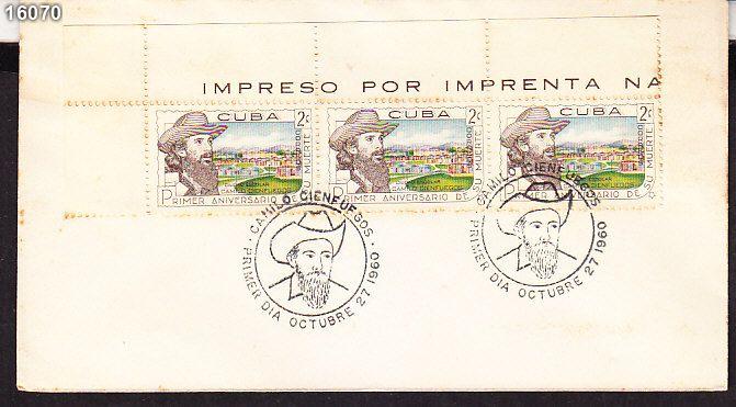 O)1960 CUBA-CARIBE,FDC CAMILO CIEN FUEGOS OCTUBRE 27 WITH ST