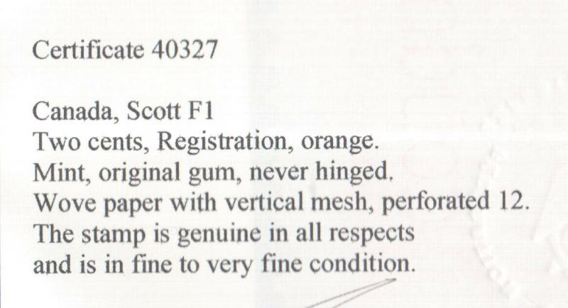 Canada #F1 Mint Fine - Very Fine Never Hinged **With Certificate**