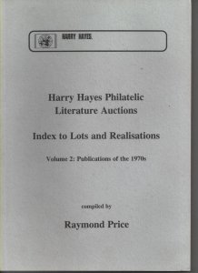 Philatelic Literature: Harry Hayes auction index to sold lots vol 2 - 1970s