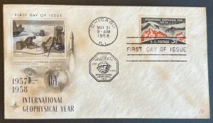 INTERNATIONAL GEOPHYSICAL YEAR #1107 MAY 31 1958 CHICAGO IL FIRST DAY COVER BX6