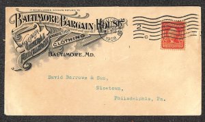 USA 319k STAMP BALTIMORE BARGAIN HOUSE CLOTHING MARYLAND ADVERTISING COVER 1908