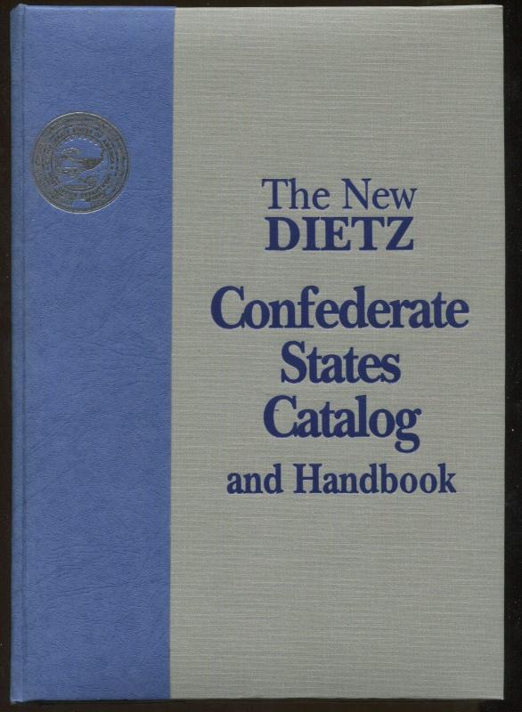 Hardcover The New Dietz Confederate States Stamps Covers Catalog & Handbook