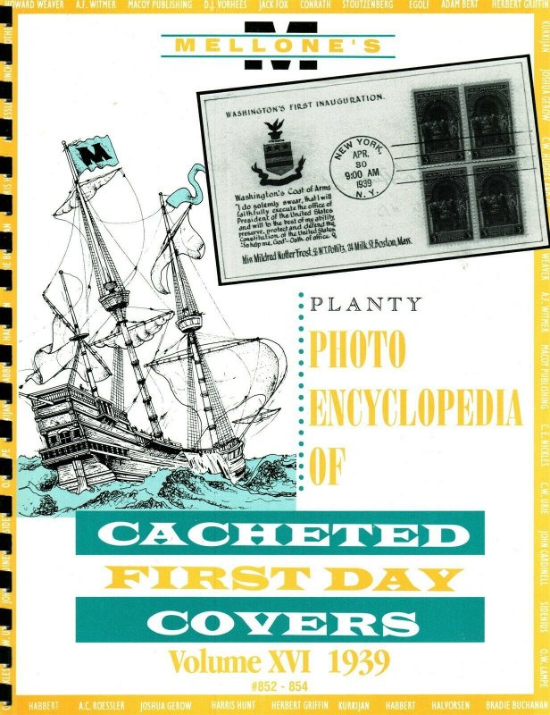 Mellone Planty Photo Encyclopedia First Day Covers 1939 Volume 16 Spiral 