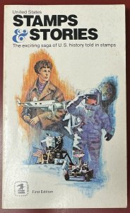 United States Stamps & Stories, 1st Edition 1972, U.S. Postal Service, Softbound